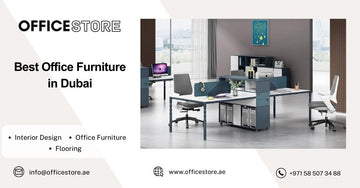 Best Office Furniture in Dubai