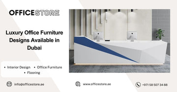 Luxury Office Furniture Designs Available in Dubai