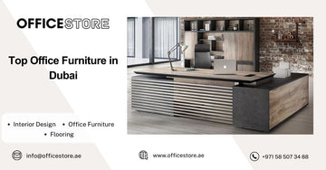 Top Office Furniture in Dubai