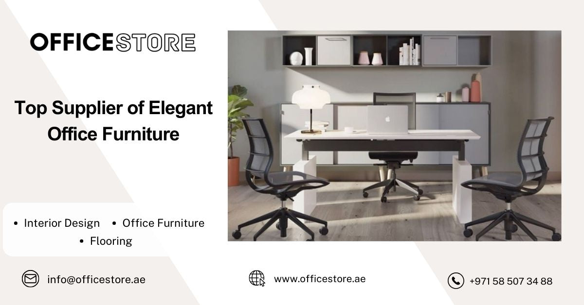 Top Supplier of Elegant Office Furniture