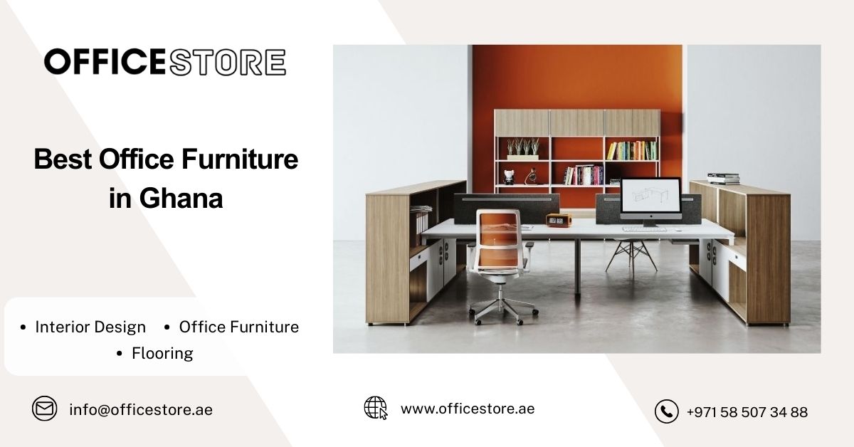 Best Office Furniture in Ghana