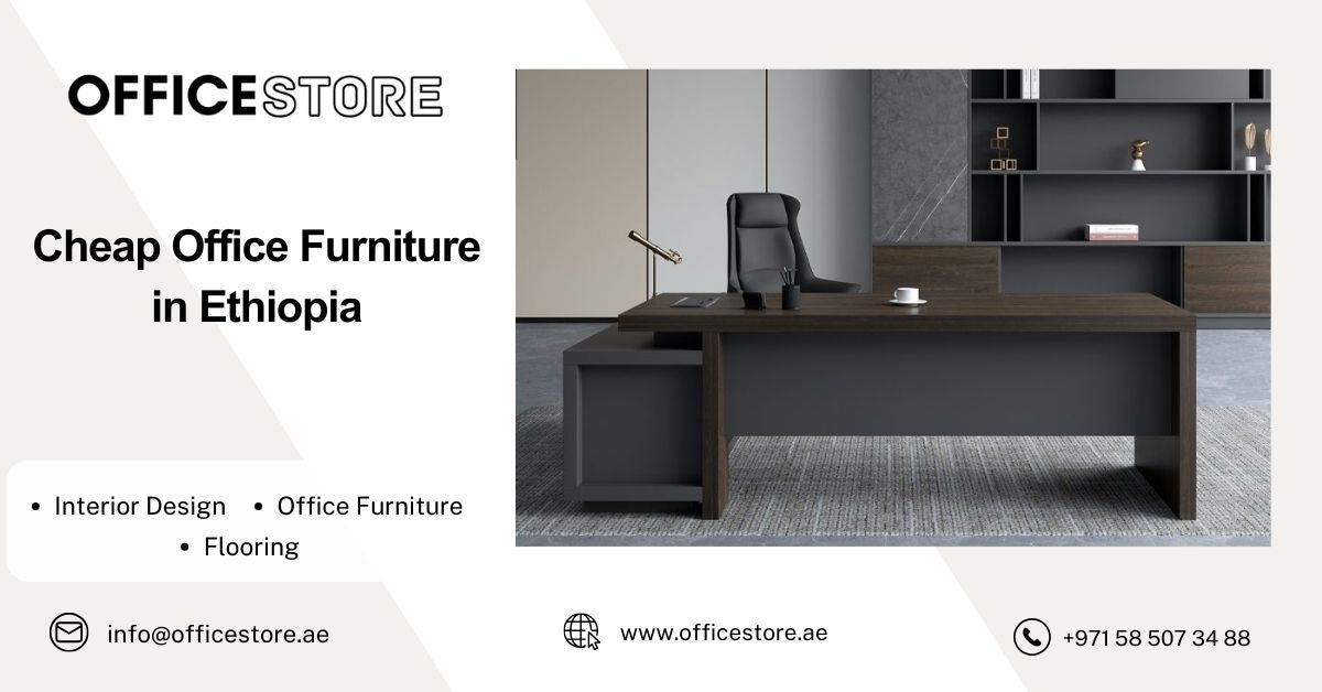 Cheap Office Furniture in Ethiopia
