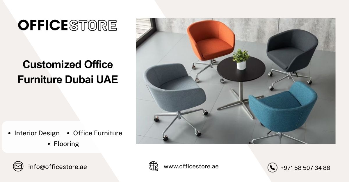 Customized Office Furniture Dubai UAE