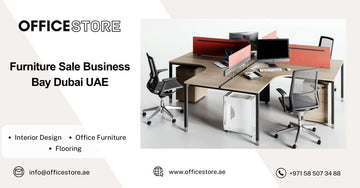 Furniture Sale Business Bay Dubai UAE - Office Store Office Furniture Manufacturer & Supplier Dubai