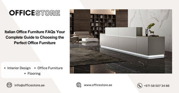 Italian Office Furniture FAQs Your Complete Guide to Choosing the Perfect Office Furniture