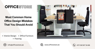 Most Common Home Office Design Mistakes That You Should Avoid - Office Store Office Furniture Manufacturer & Supplier Dubai