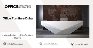 Office Furniture Dubai - Office Store Office Furniture Manufacturer & Supplier Dubai