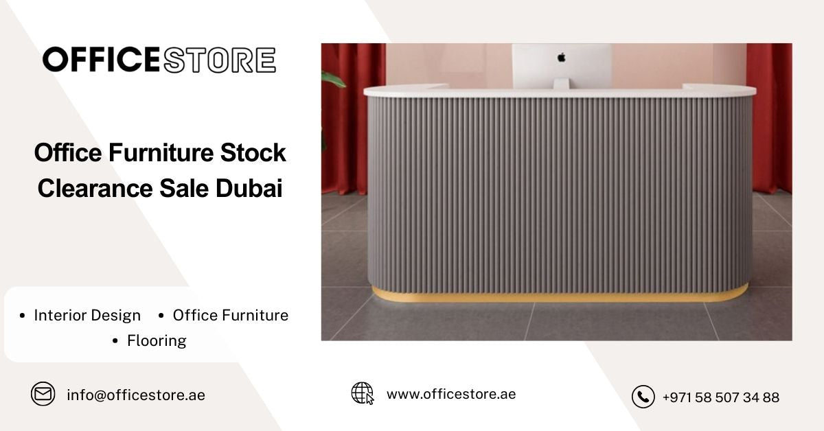 Office Furniture Stock Clearance Sale Dubai
