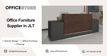 Office Furniture Supplier in JLT - Office Store Office Furniture Manufacturer & Supplier Dubai