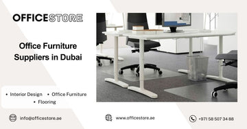 Office Furniture Suppliers in Dubai
