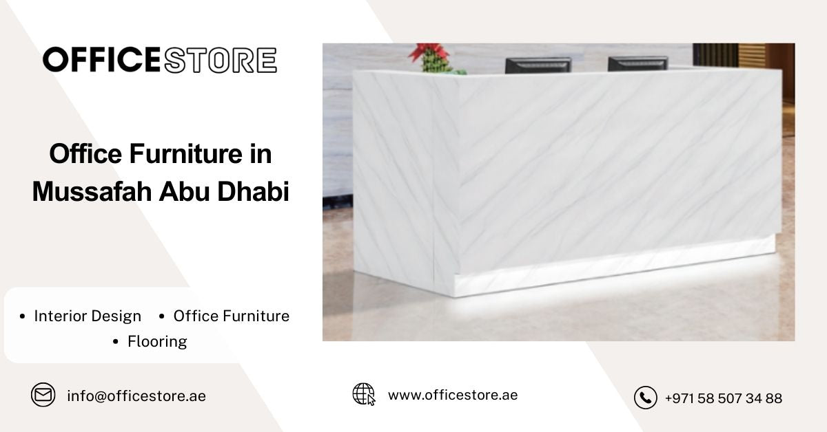 Office Furniture in Mussafah Abu Dhabi