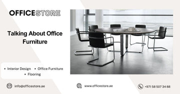 Talking About Office Furniture
