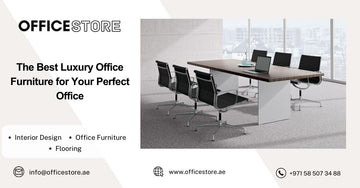 The Best Luxury Office Furniture for Your Perfect Office