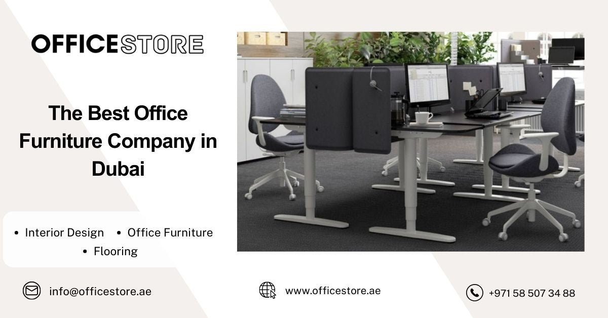 The Best Office Furniture Company in Dubai