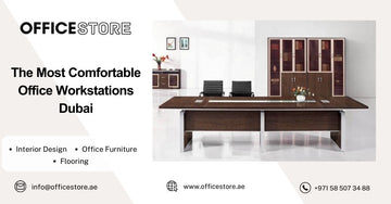 The Most Comfortable Office Workstations Dubai