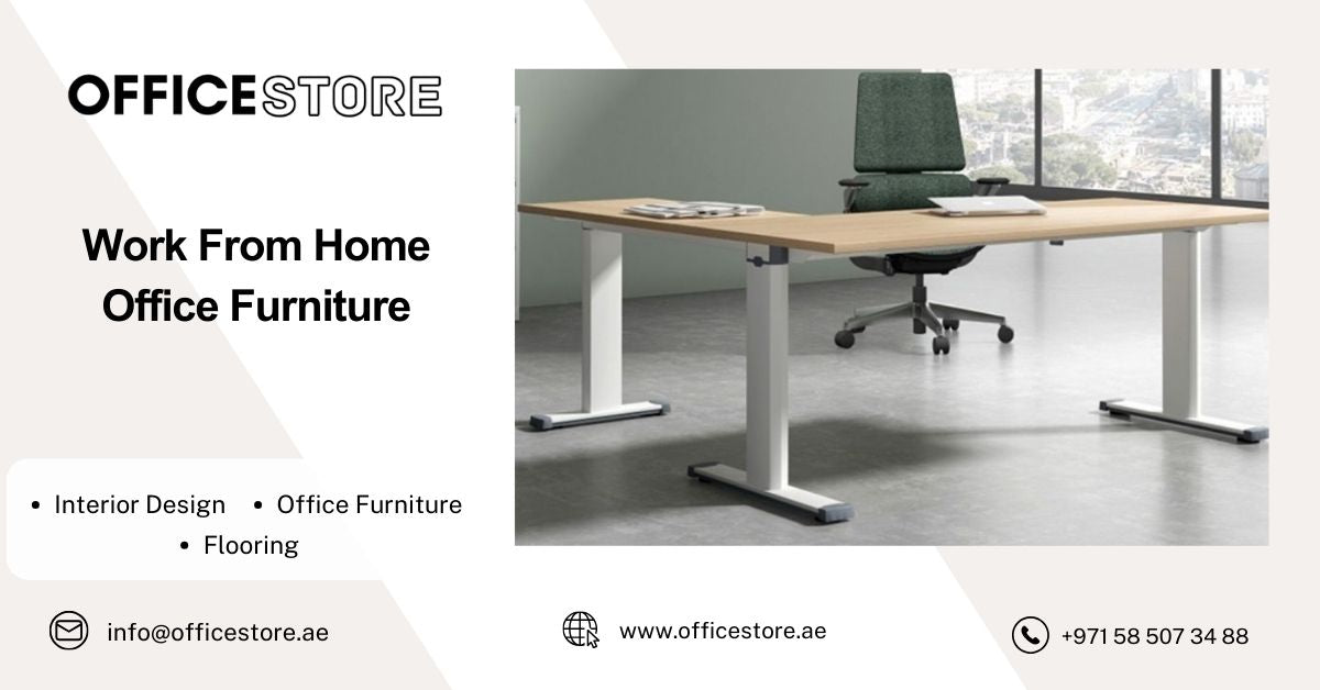 Work From Home Office Furniture